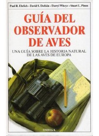 Guia del Observador de Aves (Spanish Edition)