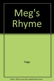 Meg's Rhyme