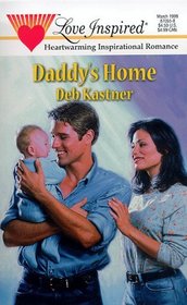 Daddy's Home (Love Inspired, No 55)