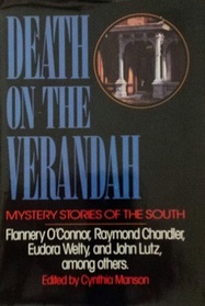 Death on the Verandah: Mystery Stories of the South from Ellery Queen's Mystery Magazine and Alfred Hitchcock Mystery Magazine
