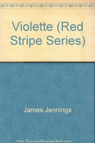 Violette (Red Stripe Series)