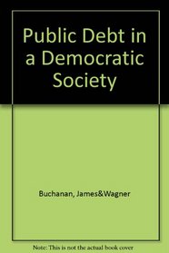 Public Debt in a Democratic Society