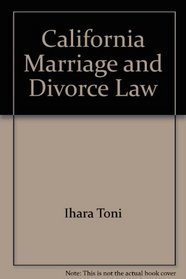 California Marriage and Divorce Law
