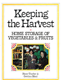 Keeping the Harvest: Home Storage of Vegetables and Fruits
