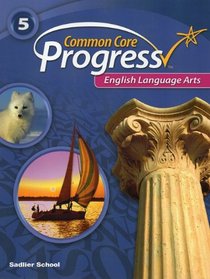 Progress English Language Arts 2014 Student Edition Grade 5