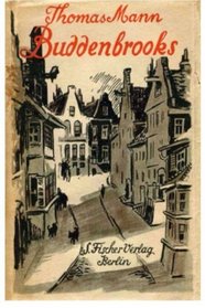 Buddenbrooks: Verfall einer Familie (German Edition)