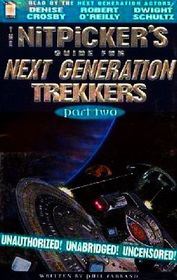 Nitpicker's Guide for Next Generation Trekkers Part 2