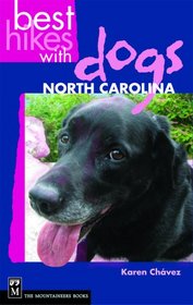 Best Hikes With Dogs: North Carolina (Best Hikes With Dogs)
