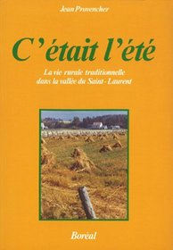 C'etait l'ete (Histoire populaire du Quebec) (French Edition)