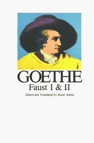 Faust I and II (Goethe, Johann Wolfgang Von//Goethe's Collected Works)