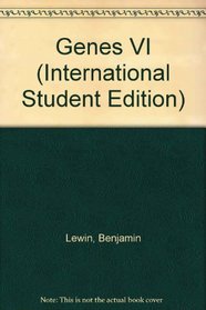 Genes VI (International Student Edition)