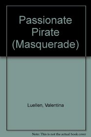 Passionate Pirate (Masquerade)