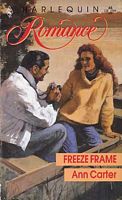 Freeze Frame (Harlequin Romance, No 65)
