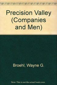 Precision Valley (Companies and Men)