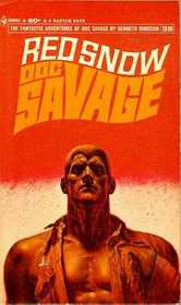 Doc Savage, #38: Red Snow