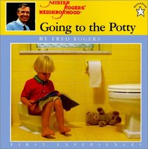 Going to the Potty (First Experiences)