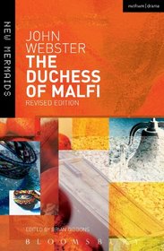 The Duchess of Malfi: Fifth Edition (New Mermaids)