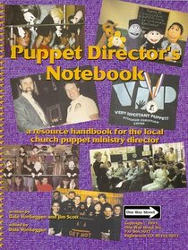 Puppet Director's Notebook