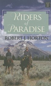 Riders of Paradise (Center Point Western Complete (Large Print))