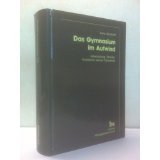 Das Gymnasium im Aufwind: Entwicklung, Struktur, Probleme seiner Oberstufe (German Edition)