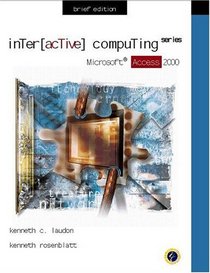 Interactive Computing Series:  Microsoft Access 2000 Brief Edition