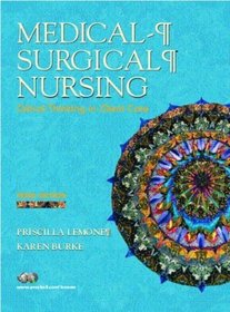 Medical-Surgical Nursing: Critical Thinking in Client Care, Third Edition