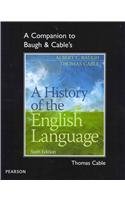 A Companion to Braugh &Cable's A History of the English Language