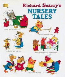 Richard Scarry's Nursery Tales (Look-Look)