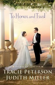 To Honor and Trust (Bridal Veil Island)
