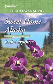 Sweet Home Alaska (Northern Lights, Bk 5) (Harlequin Heartwarming, No 289) (Larger Print)