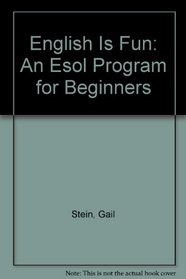 English Is Fun: An Esol Program for Beginners