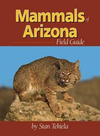 Mammals of Arizona Field Guide (Arizona Field Guides)
