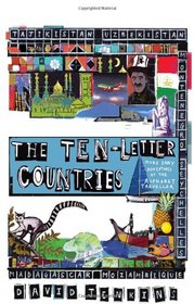 Ten-Letter Countries: More Zany Adventures of the Alphabet Traveller