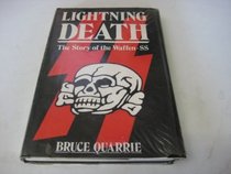 Lightning Death: The Story of the Waffen-Ss