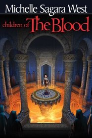 Children of the Blood (The Sundered, Bk 2)