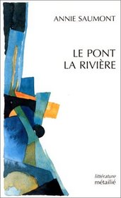 Le pont, la riviere (Collection L'Elementaire) (French Edition)