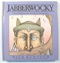 Jabberwocky : A Pop-Up Rhyme from Through the Looking Glass