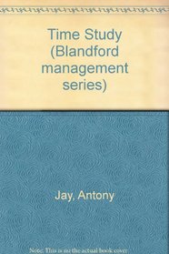 Time Study (Blandford management series)