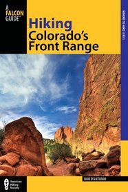 Hiking Colorado's Front Range, 2nd (Regional Hiking Series)