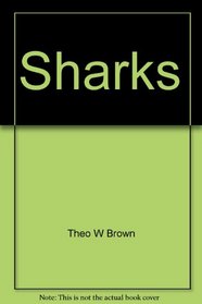 Sharks: The silent savages (Stoeger sportsman's library)