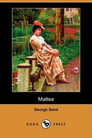Mattea (Dodo Press) (French Edition)