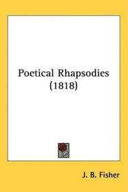 Poetical Rhapsodies (1818)