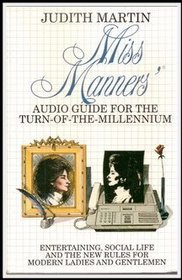 Miss Manner's: Audio Guide for the Turn of the Millennium