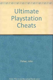 Ultimate Playstation Cheats