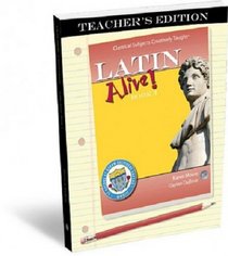 Latin Alive! Book 3: Teacher's Edition (Latin Edition)