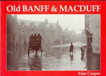 Old Banff and Macduff
