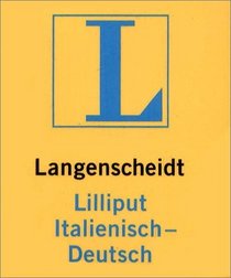 Langenscheidts Lilliput Italienisch - Deutsch. Neues Cover.