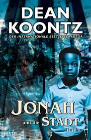 Jonah und die Stadt (The City) (German Edition)