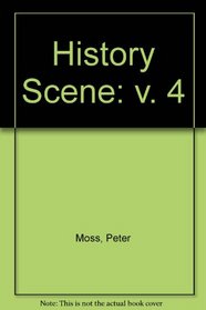 History Scene 1700-1870: Book 4