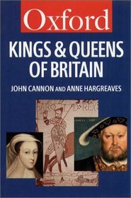 The Kings and Queens of Britain (Oxford Paperback Reference)